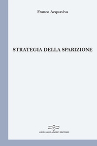 Strategia della sparizione - Librerie.coop