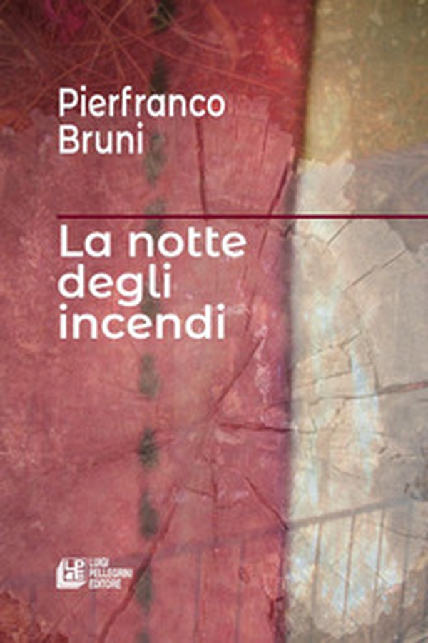 La notte degli incendi - Librerie.coop La notte degli incendi - Librerie.coop