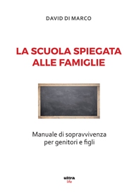 La scuola spiegata alle famiglie - Librerie.coop