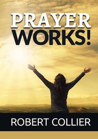 Prayer works! - Librerie.coop