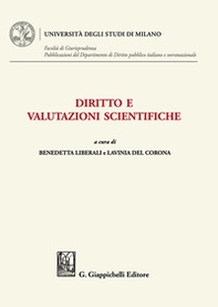 Diritto e valutazioni scientifiche - Librerie.coop Diritto e valutazioni scientifiche - Librerie.coop