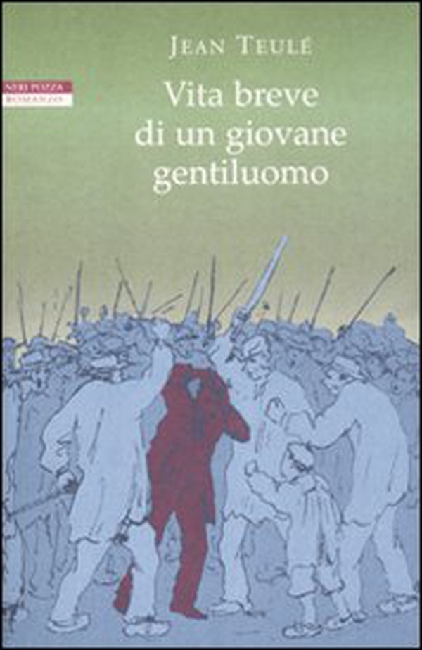Vita breve di un giovane gentiluomo - Librerie.coop Vita breve di un giovane gentiluomo - Librerie.coop