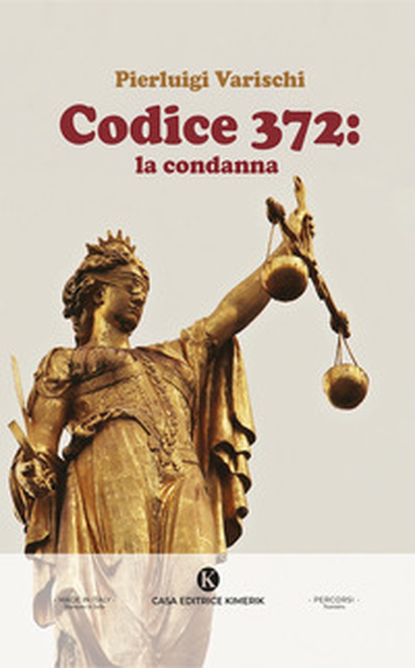 Codice 372: la condanna - Librerie.coop Codice 372: la condanna - Librerie.coop