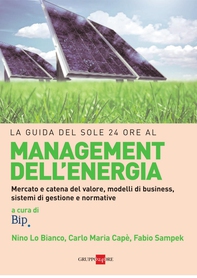 La guida del Sole 24 ore al management dell'energia - Librerie.coop