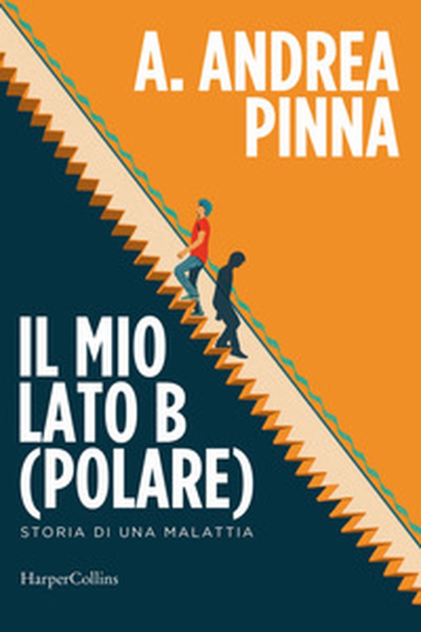 Il mio lato B(polare). Storia di una malattia - Librerie.coop Il mio lato B(polare). Storia di una malattia - Librerie.coop