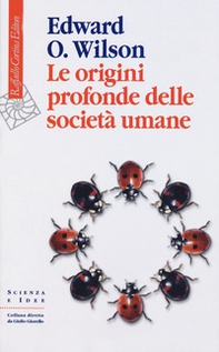 Le origini profonde delle società umane - Librerie.coop