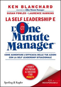 La self leadership e l'one minute manager - Librerie.coop