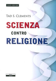 Scienza contro religione - Librerie.coop