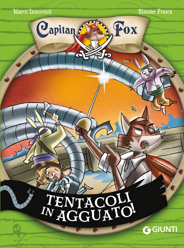 Capitan Fox. Tentacoli in agguato - Librerie.coop