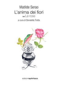 L'anima dei fiori - Vol. 2 - Librerie.coop
