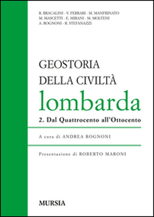 Geostoria della civiltà Lombarda - Vol. 2 - Librerie.coop Geostoria della civiltà Lombarda - Vol. 2 - Librerie.coop