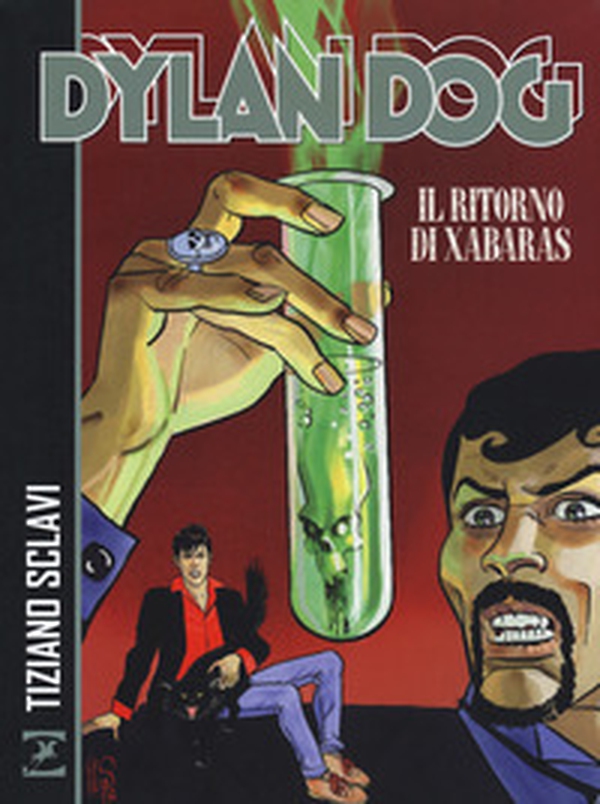 Dylan Dog. Il ritorno di Xabaras - Librerie.coop Dylan Dog. Il ritorno di Xabaras - Librerie.coop