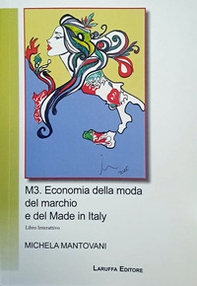 M3. Economia della moda del marchio e del Made in Italy. Libro interattivo - Librerie.coop