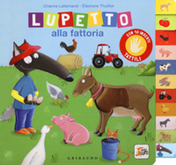 Lupetto alla fattoria. Amico lupo - Librerie.coop Lupetto alla fattoria. Amico lupo - Librerie.coop