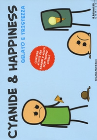 Gelato e tristezza. Cyanide & Happiness - Librerie.coop