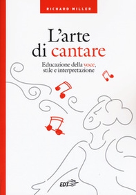L'arte di cantare. Educazione della voce, stile e interpretazione - Librerie.coop L'arte di cantare. Educazione della voce, stile e interpretazione - Librerie.coop