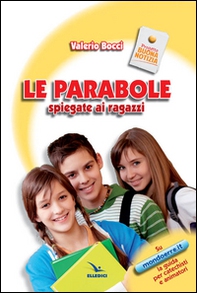 Le parabole spiegate ai ragazzi - Librerie.coop