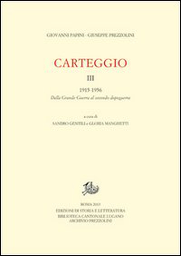 Carteggio - Vol. 3 - Librerie.coop Carteggio - Vol. 3 - Librerie.coop