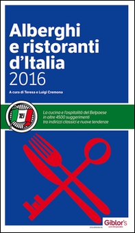 Alberghi e ristoranti d'Italia 2016 - Librerie.coop