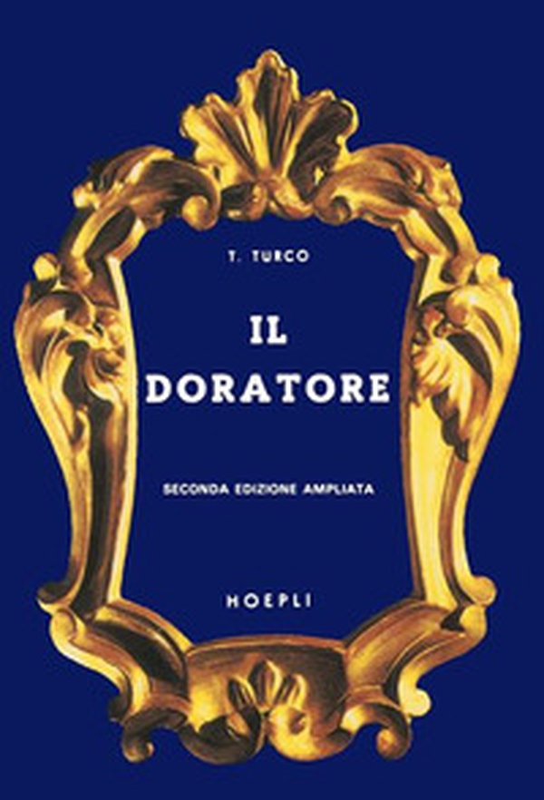 Il doratore - Librerie.coop Il doratore - Librerie.coop