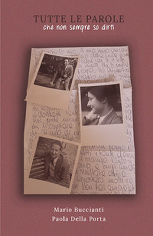 Tutte le parole che non sempre so dirti - Librerie.coop
