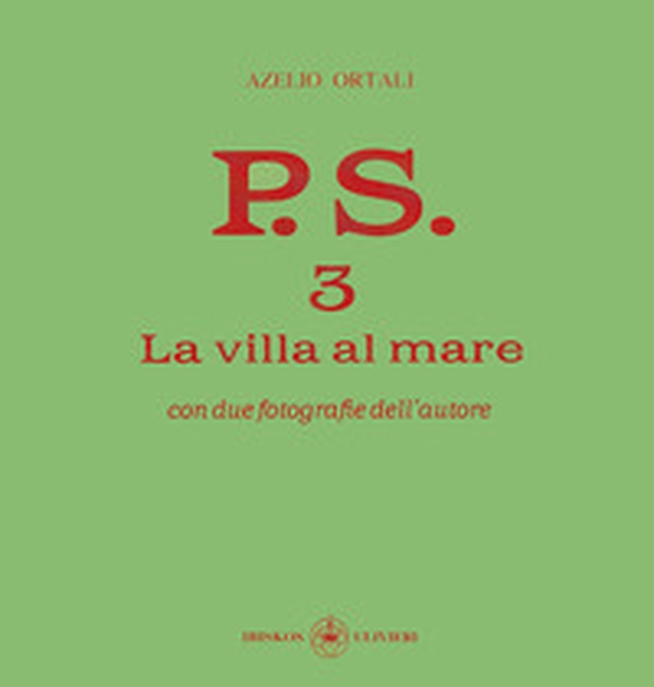 P.S. Con una fotografia dell'autore - Librerie.coop P.S. Con una fotografia dell'autore - Librerie.coop