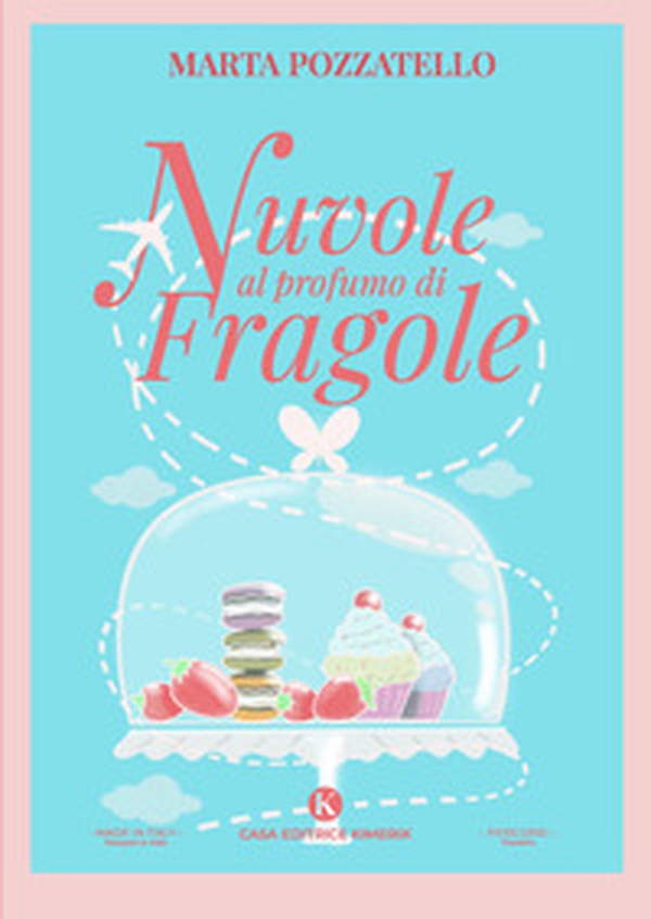 Nuvole al profumo di fragole - Librerie.coop Nuvole al profumo di fragole - Librerie.coop
