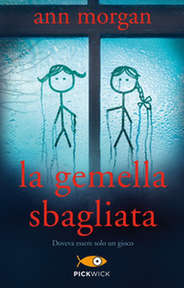 La gemella sbagliata - Librerie.coop La gemella sbagliata - Librerie.coop