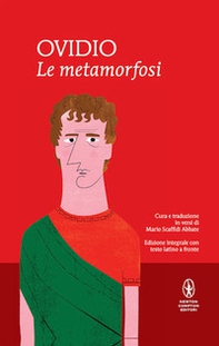 Le metamorfosi. Testo latino a fronte - Librerie.coop