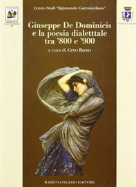 Giuseppe De Dominicis e la poesia dialettale tra '800 e '900 - Librerie.coop Giuseppe De Dominicis e la poesia dialettale tra '800 e '900 - Librerie.coop