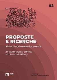 Proposte e ricerche. Rivista di storia economica e sociale - Vol. 92 - Librerie.coop
