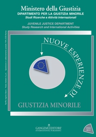 Nuove esperienze di Giustizia Minorile - Unico 2014 - Librerie.coop Nuove esperienze di Giustizia Minorile - Unico 2014 - Librerie.coop