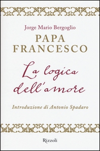 La logica dell'amore - Librerie.coop