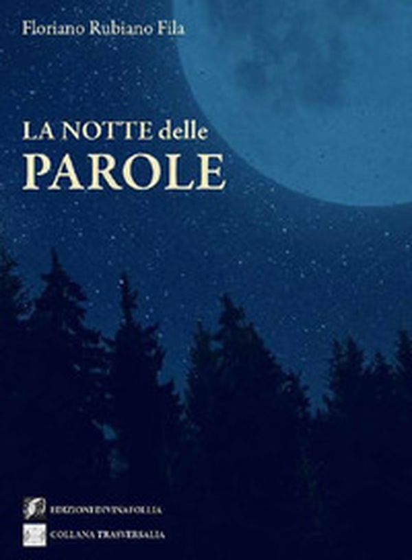 La notte delle parole - Librerie.coop La notte delle parole - Librerie.coop