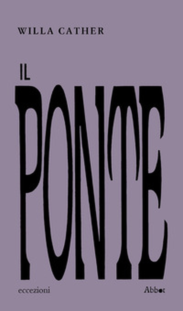 Il ponte - Librerie.coop Il ponte - Librerie.coop