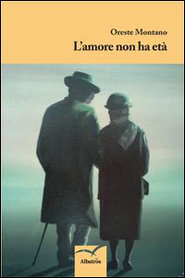 L'amore non ha età - Librerie.coop L'amore non ha età - Librerie.coop