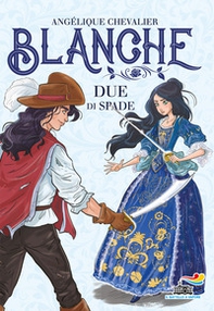 Due di spade. Blanche - Librerie.coop Due di spade. Blanche - Librerie.coop