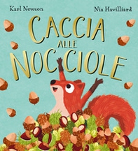 Caccia alle nocciole - Librerie.coop