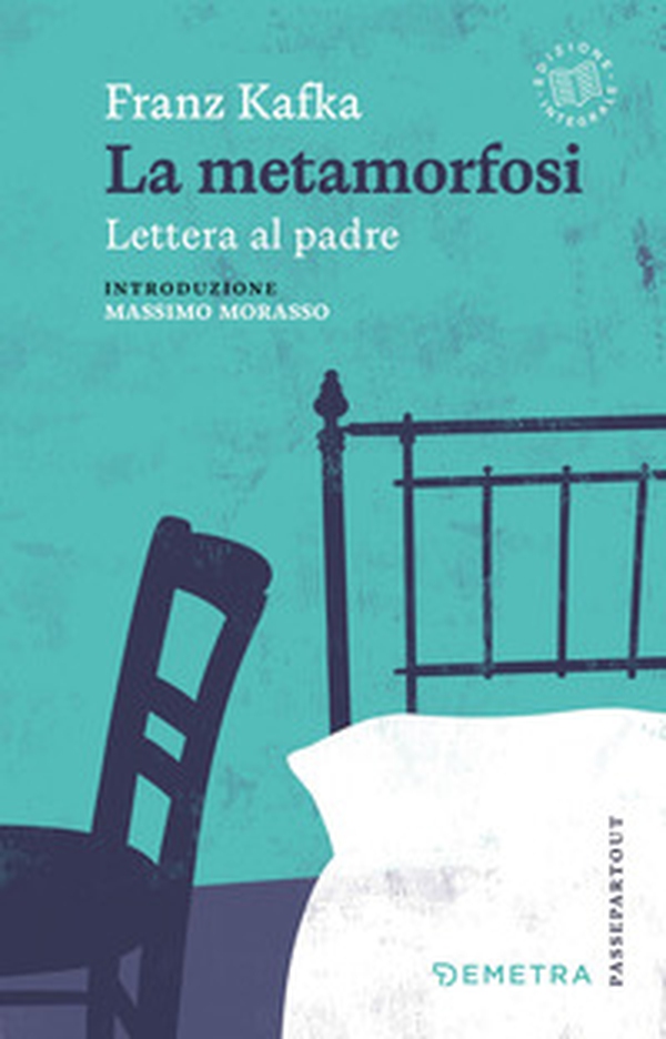 La metamorfosi-Lettera al padre - Librerie.coop