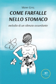 Come farfalle nello stomaco - Librerie.coop