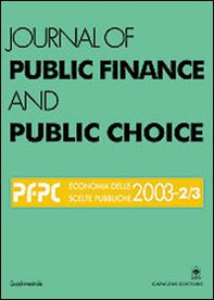 Journal of public finance and public choice. Economia delle scelte pubbliche (2003) vol. 2-3 - Librerie.coop
