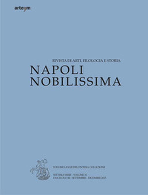 Napoli Nobilissima. Rivista di arti, filologia e storia - Vol. 3 - Librerie.coop