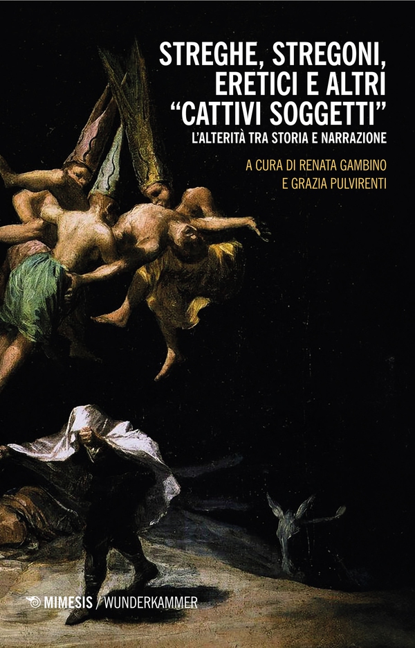 Streghe, stregoni, eretici e altri cattivi soggetti - Librerie.coop Streghe, stregoni, eretici e altri cattivi soggetti - Librerie.coop