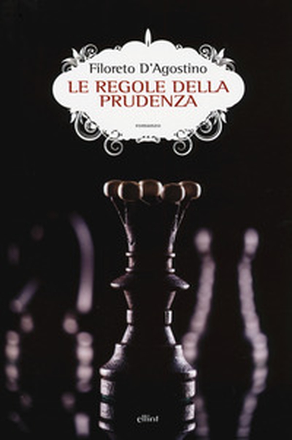 Le regole della prudenza - Librerie.coop Le regole della prudenza - Librerie.coop