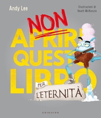 Non aprire questo libro... per l'eternità! - Librerie.coop