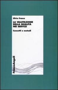 La valutazione della qualità nei servizi. Concetti e metodi - Librerie.coop