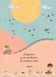 Piccolo pensiero positivo - Librerie.coop