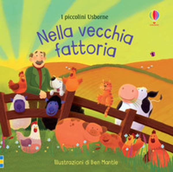 Nella vecchia fattoria - Librerie.coop Nella vecchia fattoria - Librerie.coop