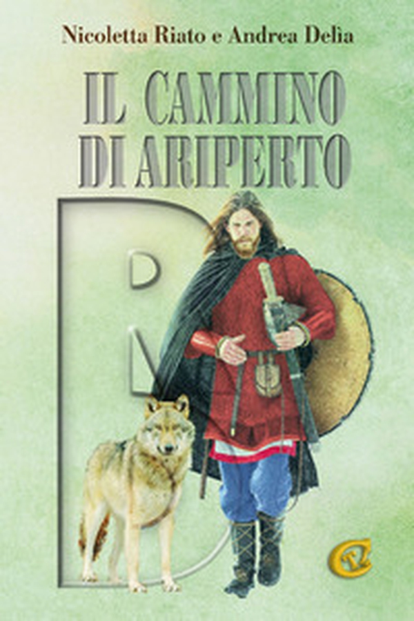 Il cammino di Ariperto - Librerie.coop Il cammino di Ariperto - Librerie.coop