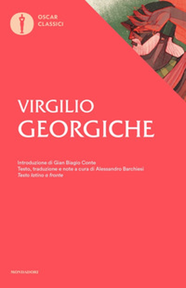 Georgiche. Testo latino a fronte - Librerie.coop Georgiche. Testo latino a fronte - Librerie.coop